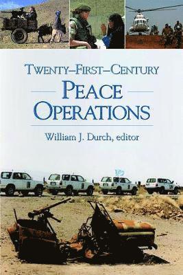 Twenty First Century Peace Operations 1