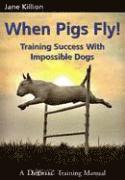 bokomslag When Pigs Fly