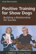 bokomslag Positive Training For Show Dogs