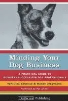 Veronica Boutelle, Rikke Jorgensen - Minding Your Dog Business, Häftad. Tillgänglighet: Lägg i varukorg