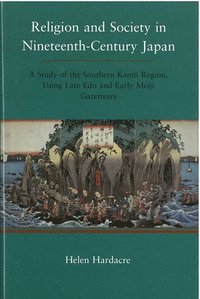 bokomslag Religion and Society in Nineteenth-Century Japan