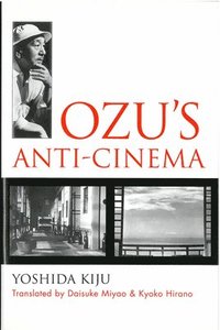 bokomslag Ozu's Anti-Cinema