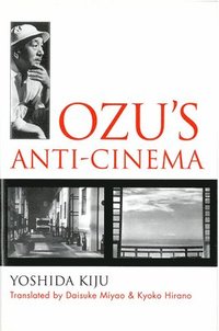 bokomslag Ozu's Anti-Cinema