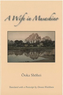 Shôhei Ôoka, Shohei Ooka - Wife in Musashino, Inbunden