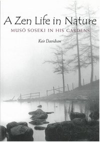 bokomslag A Zen Life in Nature