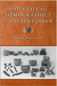 bokomslag Daily Life and Demographics in Ancient Japan