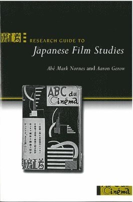 bokomslag Research Guide to Japanese Film Studies