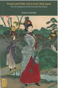 bokomslag Women And Public Life In Early Meiji Japan