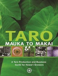 bokomslag Taro Mauka to Makai
