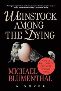 bokomslag Weinstock Among the Dying