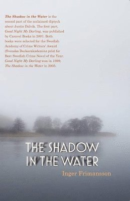 Inger Frimansson - Shadow in the Water, Häftad