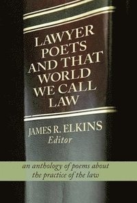 bokomslag Lawyer Poets and That World We Call Law