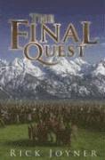 Rick Joyner - The Final Quest, Häftad