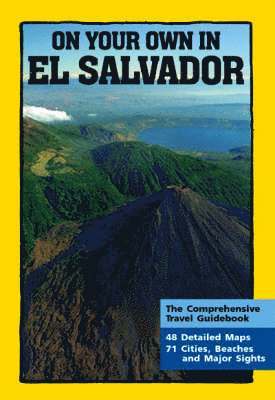 On Your Own in El Salvador
