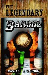 bokomslag The Legendary Barons