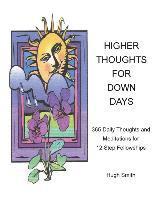 bokomslag Higher Thoughts for Down Days