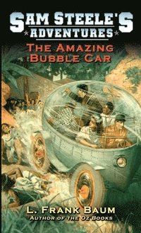 bokomslag The Amazing Bubble Car