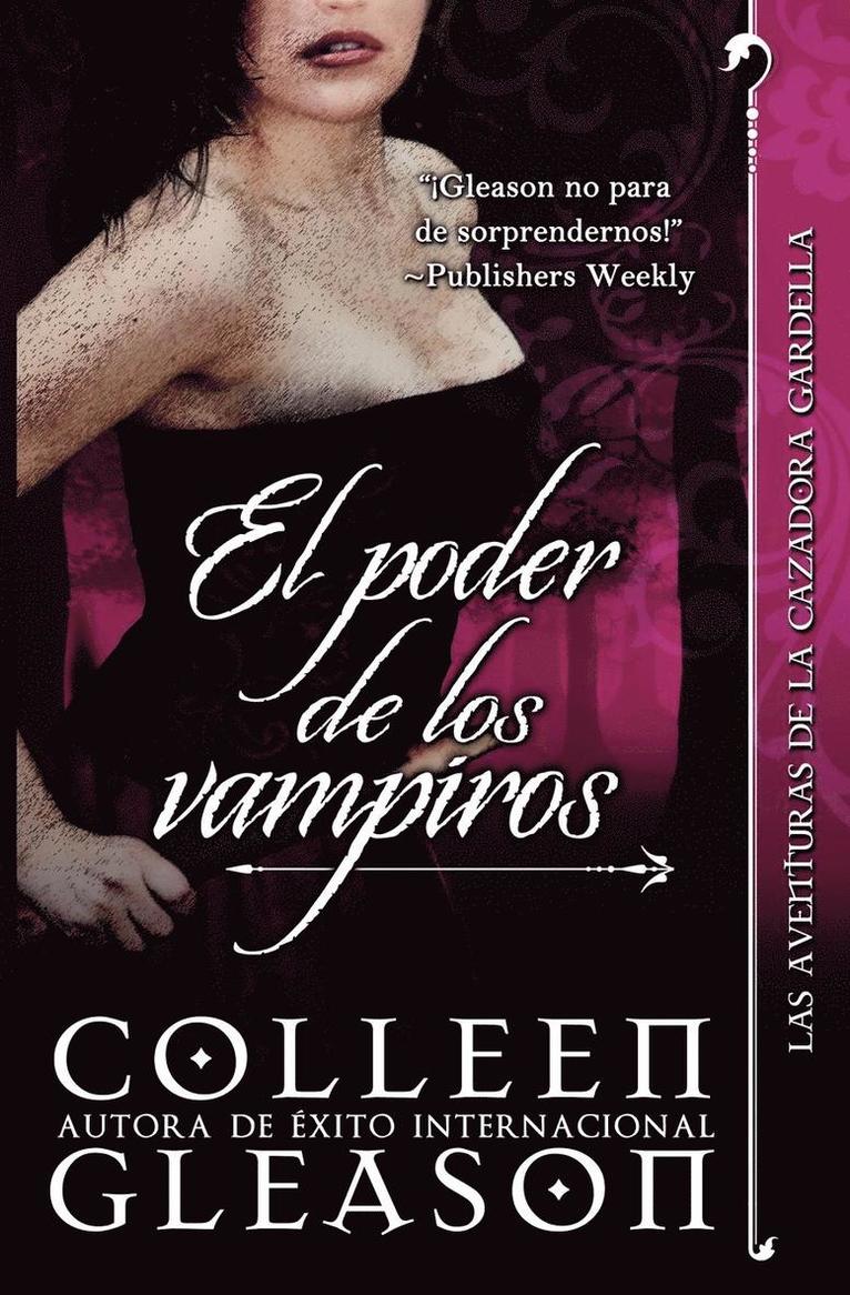 Colleen Gleason - Poder de Los Vampiros, Häftad