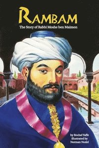 bokomslag Rambam: The Story of Rabbi Moshe ben Maimon