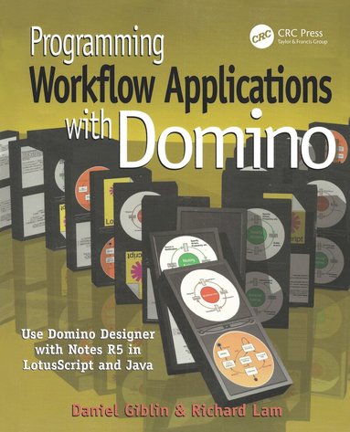 Daniel Giblin, Richard Lam - Programming Workflow Applications with Domino, Häftad