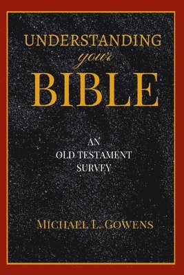Understanding Your Bible 1