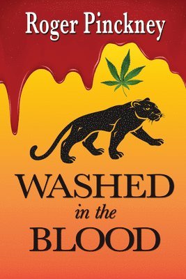 Roger Pinckney - Washed in the Blood, Inbunden