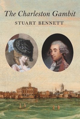 Stuart Bennett - The Charleston Gambit, Häftad