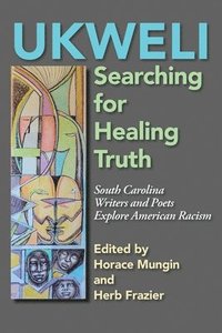 bokomslag Ukweli: The Search for Healing Truth