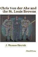 Chris Von der Ahe and the St. Louis Browns