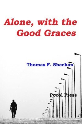 Alone, with the Good Graces 1