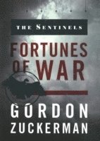 Gordon Zuckerman - Sentinels, Inbunden