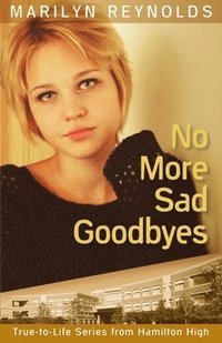 bokomslag No More Sad Goodbyes