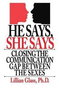 bokomslag He Says She Says: Closing the Communication Gap Between the Sexes