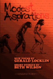 Beth Wilson, Gerald Locklin - Modest Aspirations, Häftad