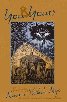 Naomi Shihab Nye - You and Yours, Häftad