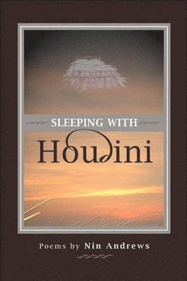 Sleeping with Houdini 1