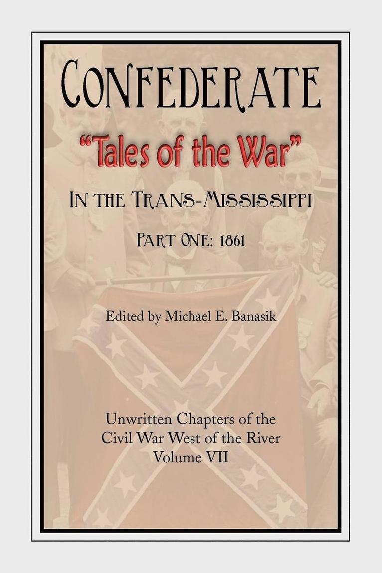 Confederate Tales of the War 1