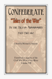 bokomslag Confederate Tales of the War Part Two