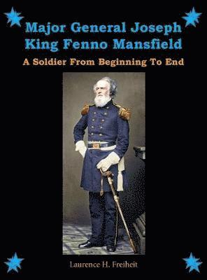 Major General Joseph King Fenno Mansfield 1