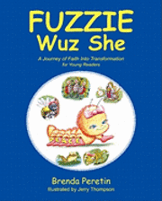 bokomslag Fuzzie Wuz She: For Young Readers