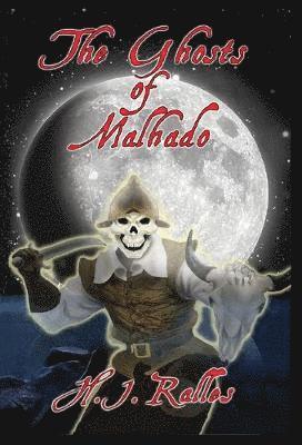 Ghosts of Malhado