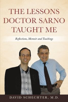 bokomslag Lessons Doctor Sarno Taught Me