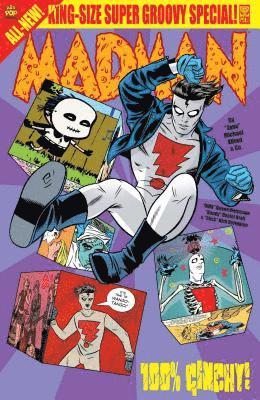 Madman Super-groovy King-Size Special