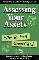 bokomslag Assessing Your Assets: Why You're A Great Catch