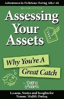 Assessing Your Assets: Why You're A Great Catch 1