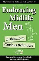 Embracing Midlife Men: Insights Into Curious Behaviors 1