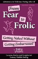 From Fear to Frolic: Get Naked Without Getting Embarrassed 1