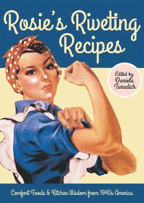 bokomslag Rosie's Riveting Recipes