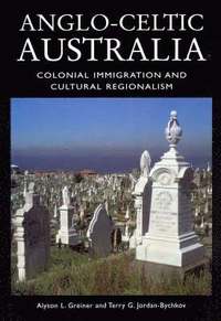 bokomslag Anglo-Celtic Australia