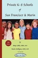 bokomslag Private K-8 Schools of San Francisco & Marin